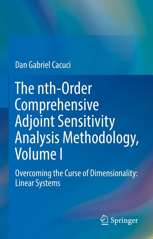 The nth-Order Comprehensive Adjoint Sensitivity Analysis Met ... - cover