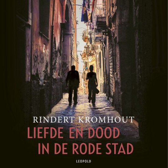 Liefde en dood in de rode stad - cover