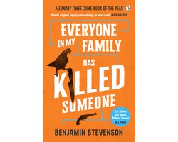 Omslag van Everyone In My Family Has Killed Someone