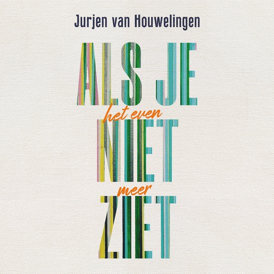 Als je het even niet meer ziet - cover