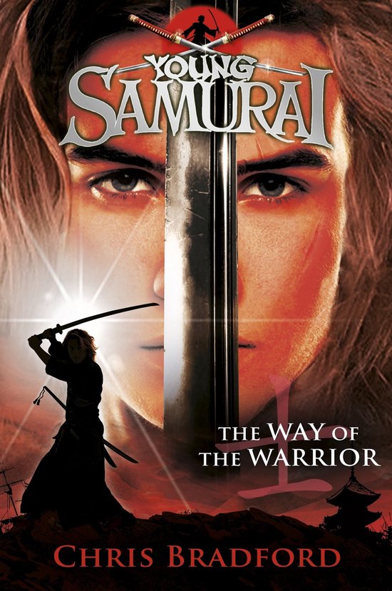 The Way of the Warrior (Young Samurai, Book 1) - cover