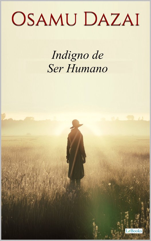 Selección - Indigno de Ser Humano - Osamu Dazai - cover
