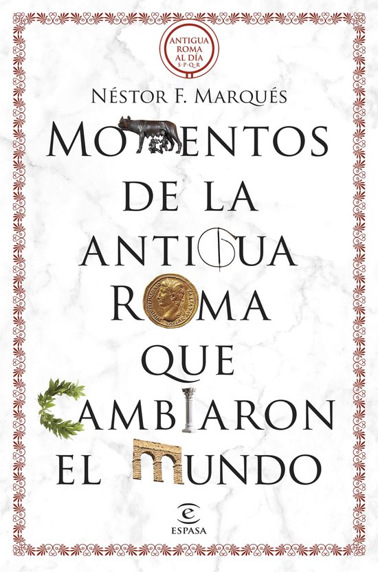 NO FICCIÓN - Momentos de la antigua Roma que cambiaron el m ... - cover
