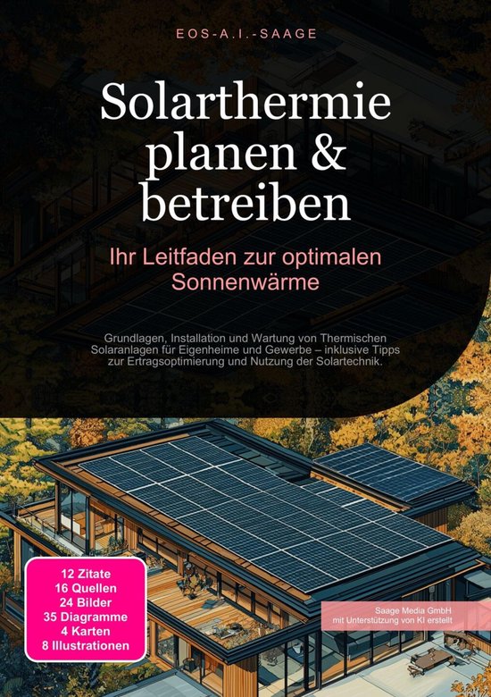 Solarthermie planen & betreiben: Ihr Leitfaden zur optimalen ... - cover