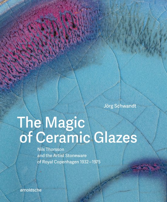 The Magic of Ceramic Glazes - cover