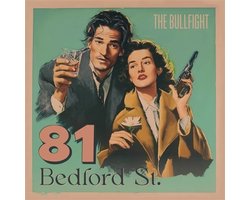 The Bullfight - 81 Bedford St. (CD)