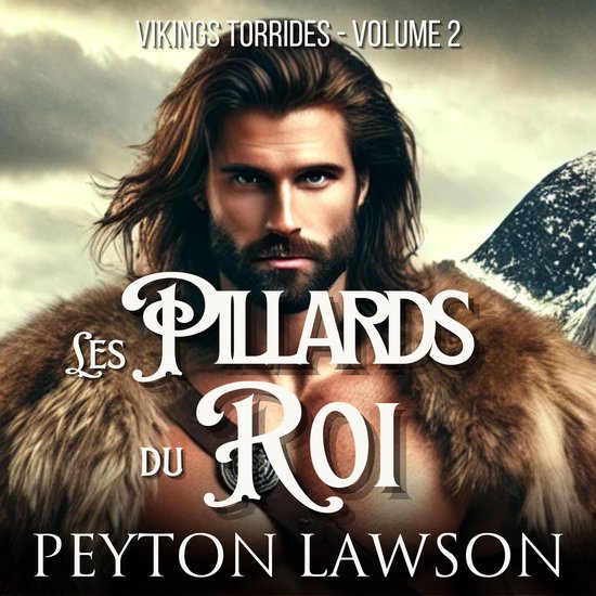 Les pillards du roi