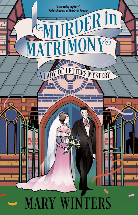 A Lady of Letters Mystery- Murder in Matrimony - cover