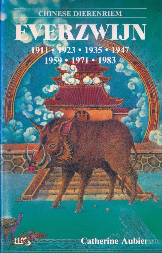 9789024645497 - Chinese dierenriem - Everzwijn
