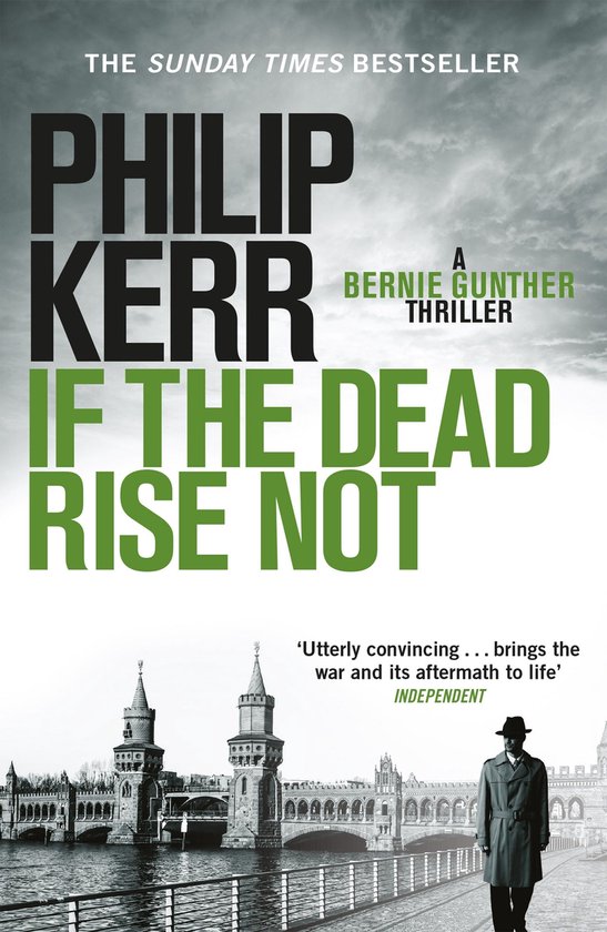 Bernie Gunther 6 - If the Dead Rise Not - cover