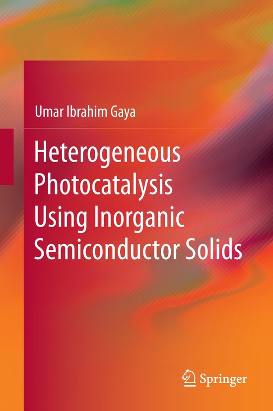 Heterogeneous Photocatalysis Using Inorganic Semiconductor S - cover