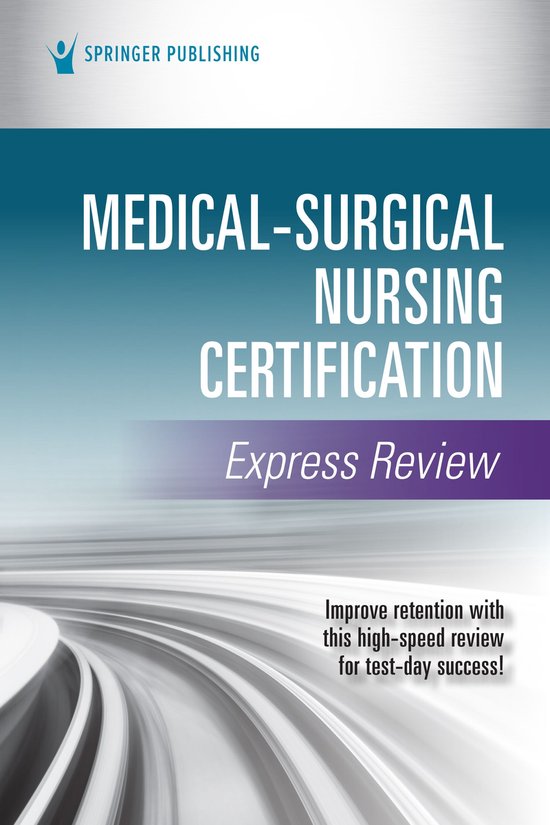 Medical-Surgical Nursing Certification Express Review - cover