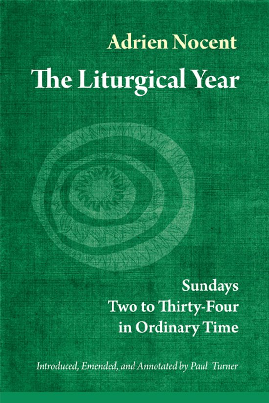 Het boek 'The Liturgical Year' van Adrien Nocent, met een groene kaft en een cirkelvormig patroon.