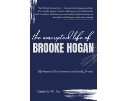 The Unscripted Life of Brooke Hogan