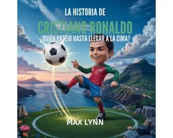 Personas Sobre las Que Vale la Pena Leer Para Niños-La Historia De Cristiano Ronaldo