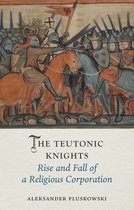 Medieval Lives-The Teutonic Knights