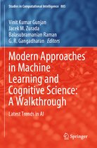 Modern Approaches in Machine Learning and Cognitive Science A Walkthrough