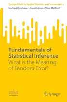SpringerBriefs in Applied Statistics and Econometrics - Fundamentals of Statistical Inference