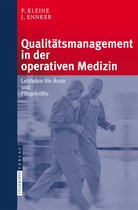 Qualitaetsmanagement in der operativen Medizin