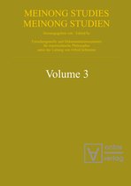Meinong Studies / Meinong Studien3- Meinongian Issues in Contemporary Italian Philosophy