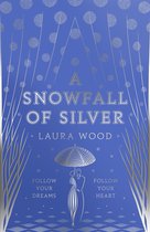A Snowfall of Silver EBOOK