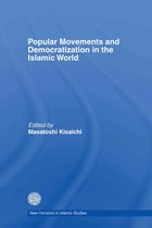 Popular Movements And Democratization in the Islamic World