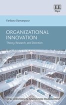 New Horizons in Innovation Management series- Organizational Innovation