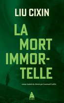 Le problème à trois corps 3 - La mort immortelle