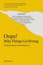 Oops! Why Things Go Wrong