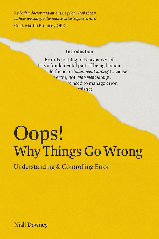 Oops! Why Things Go Wrong