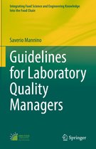 Integrating Food Science and Engineering Knowledge Into the Food Chain- Guidelines for Laboratory Quality Managers