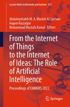 Lecture Notes in Networks and Systems- From the Internet of Things to the Internet of Ideas: The Role of Artificial Intelligence