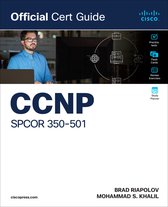 Official Cert Guide- CCNP SPCOR 350-501 Official Cert Guide