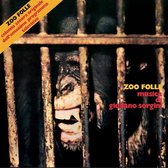 Giuliano Sorgini - Zoo Folle (2 LP) (Extended Reissue)