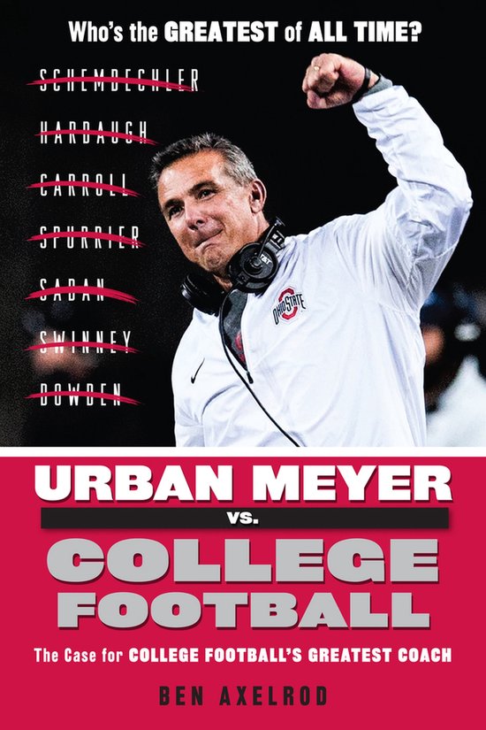 Urban Meyer Vs. College Football - cover
