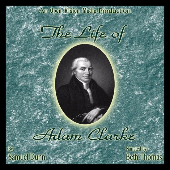 Life of Adam Clarke, The - cover