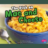 Dish on Mac and Cheese, The