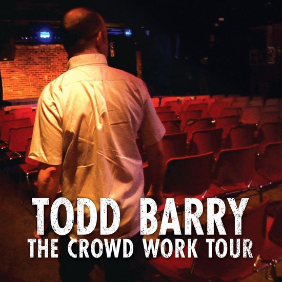 Crowd Work Tour, The - cover