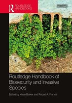 Routledge Environment and Sustainability Handbooks - Routledge Handbook of Biosecurity and Invasive Species