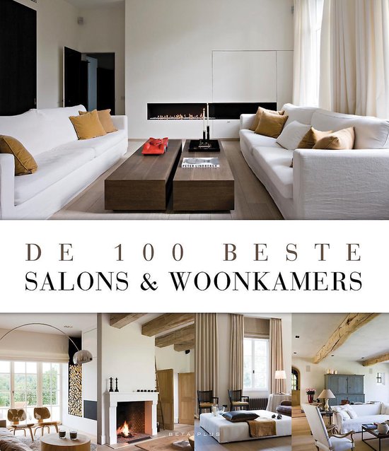 Cover van het boek 'De 100 beste salons en woonkamers' van WIM PAUWELS