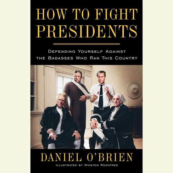 How to Fight Presidents - cover
