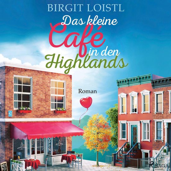 Das kleine Café in den Highlands (Große Gefühle in Schott ... - cover
