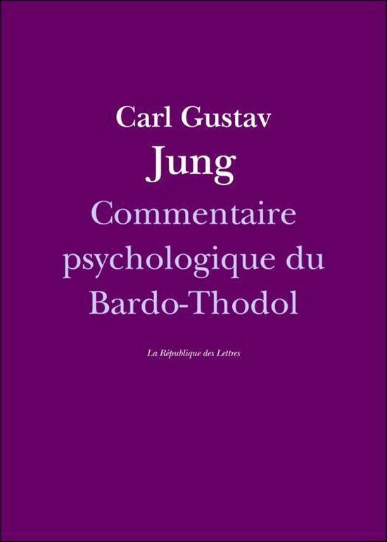 Commentaire psychologique du Bardo-Thodol - cover