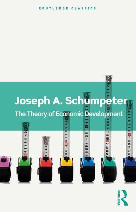 Routledge Classics - The Theory of Economic Development - cover