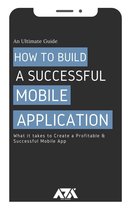 How to Build a Successful Mobile Application