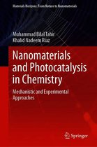 Materials Horizons: From Nature to Nanomaterials - Nanomaterials and Photocatalysis in Chemistry