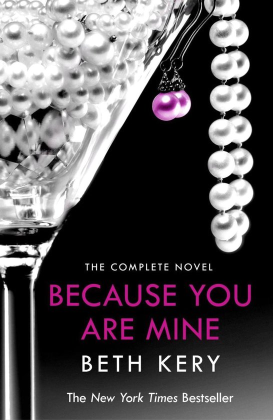 Because You Are Mine - Because You Are Mine Complete Novel - cover