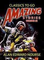 Classics To Go - Amazing Stories Volume 62