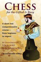 Chess for the Gifted and Busy