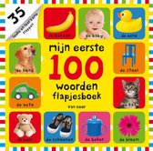 Mijn eerste 100  -   Mijn eerste 100 woorden flapjesboek